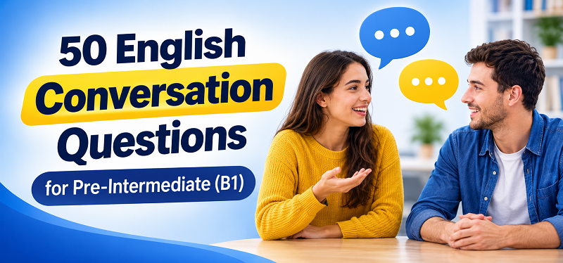 English Speaking Practice: Daily Conversation Questions for Pre-intermediate