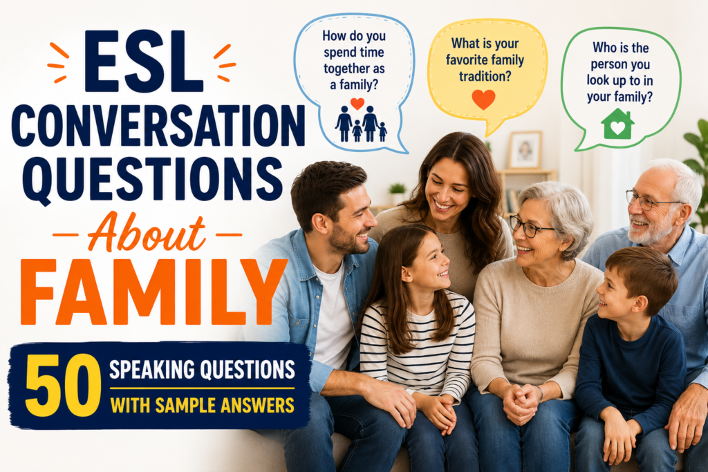 ESL Conversation Questions about Family