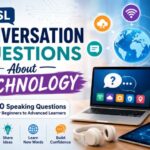 ESL Conversation Questions About Technology