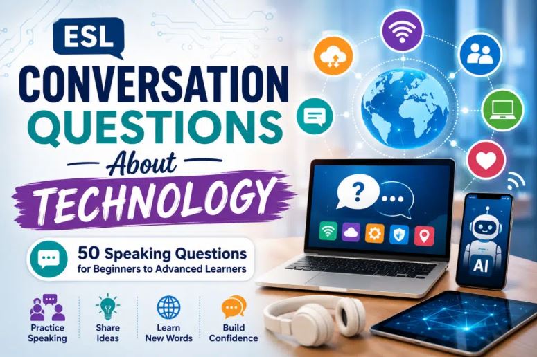 ESL Conversation Questions About Technology
